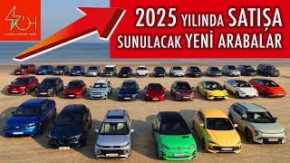 2025 yılında yollara çıkacak otomobillerYılın Otomobili Hangisi Olacak [upl. by Sum19]