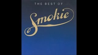 Smokie  The Best of Smokie Full Album [upl. by Heshum]