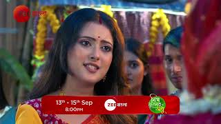 Phulki  Neemfuler Modhu Phulki Parnar Jora Dhamaka  13th to 15th Sept  Promo  Zee Bangla [upl. by Etnaihc]