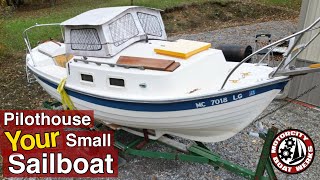 How to Design a Pilothouse for Your Small Sailboat  Sailboat Restoration  Boat Building Ep60 [upl. by Parrisch841]