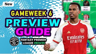 GW6 FPL PREVIEW GUIDE  Fantasy Premier League Tips 2425 [upl. by Reginald283]