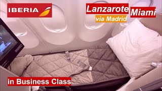 Very Best Iberia Longhaul Business Class Airbus A330300 Lanzarote  Madrid  Miami [upl. by Noned]