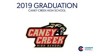 Caney Creek High School Graduation 2019 [upl. by Allred]