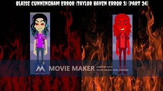 Thumbnails For Blaise Cunningham Error Taylor Haven Error 3 [upl. by Kahle]