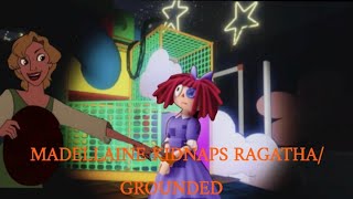 Madellaine Kidnaps RagathaGrounded [upl. by Gignac]