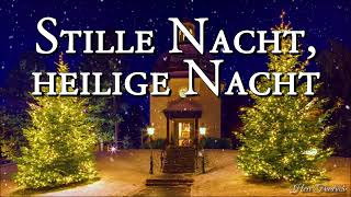 Stille Nacht heilige Nacht Austrian Christmas SongLyrics [upl. by Susana]