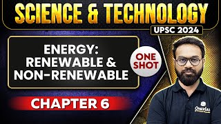 Energy Renewable and NonRenewable FULL CHAPTER  Chapter 6  Complete Science amp Technology [upl. by Fry]