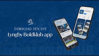 Download den nye Lyngby Boldklub app [upl. by Egiedan]