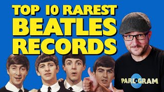 What Are The TOP 10 RAREST Beatles Records in 2024 amp How Much Are They Worth [upl. by Obel]