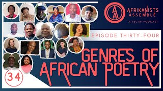 Genres of African Poetry  Afrikanists Assemble  Episode 34 [upl. by Alletniuq]