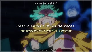 Boku no Hero Academia op 13  AMV  Sub español  Curtain Call  Yuuri [upl. by Powers]