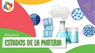 Estados de la materia  Química  Educatina [upl. by Rawden]