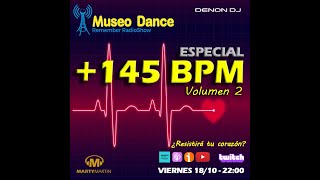 Museo Dance 476 181024 💛💛 Esp 145 BPM Volumen 2 [upl. by Aohk724]