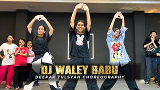 DJ Waley Babu Full Class Video  Deepak Tulsyan Dance Choreography  G M Dance Centre [upl. by Carlota]