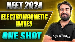 ELECTROMAGNETIC WAVES in 1 Shot  FULL CHAPTER COVERAGE ConceptsPYQs  Prachand NEET [upl. by Sudbury]