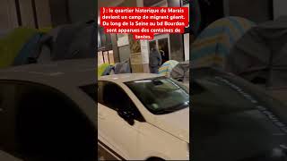 le quartier historique du Marais devient un camp de migrant géant [upl. by Htevi]