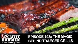 EPISODE 198 The Magic Behind Traeger Grills [upl. by Nilyac285]