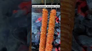 GRILLED SAUSAGE DELICIOUS TASTE 😍 streetfood food cooking [upl. by Yeaton]