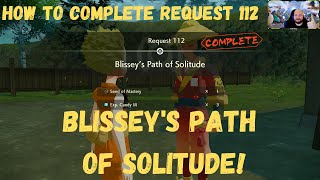 How to Complete Request 112 EASY Blisseys Path of Solitude  Pokemon Legends Arceus [upl. by Ikcaj779]