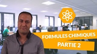 Les formules chimiques 22  PhysiqueChimie  Terminale S  digiSchool [upl. by Kolb]