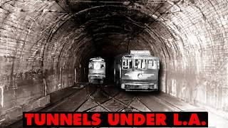 LAs Forgotten Tunnel Systems Explained  11 Miles Under the City [upl. by Hy]