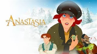 Anastasia Movie Review Part 4 [upl. by Kevan]