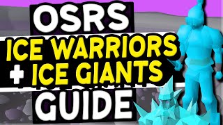 The Ultimate Ice WarriorsIce Giants Slayer Guide OSRS [upl. by Yrebmik255]