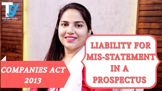 LIABILITY FOR MIS STATEMENT IN A PROSPECTUS  COMPANIES ACT 2013  THEORY GURU [upl. by Marteena]