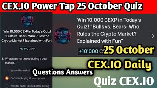 Cexio Quiz Answers 25 October CEXio Power Tap Quiz l quotBulls vs Bears Who Rules the Crypto Market [upl. by Arded]