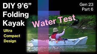 Pt 6 DIY Ultra Compact Foldable Kayak G23 [upl. by Aronow293]