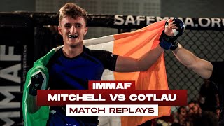 John Mitchell vs Victor Cotlau  FULL FIGHT  2018 IMMAF European Championships [upl. by Asirahc]