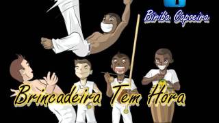 Brincadeira Tem Hora musica de capoeira [upl. by Placido]