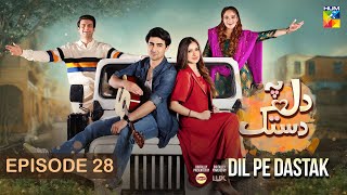 Dil Pe Dastak  Ep 28  08 April 2024  Sponsored By Lipton amp LUX   Aena Khan amp Khaqan Shahnawaz [upl. by Landrum]