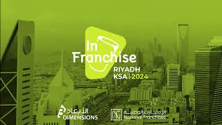 Join Us at the International Franchise Expo Riyadh October 13 2024 [upl. by Banna308]