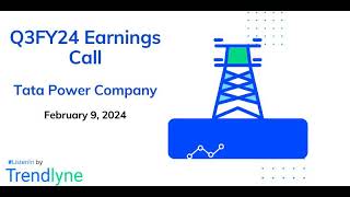 Tata Power Company Earnings Call for Q3FY24 [upl. by Akeimahs]