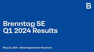 Brenntag SE – Q1 2024 Results Presentation [upl. by Cha]