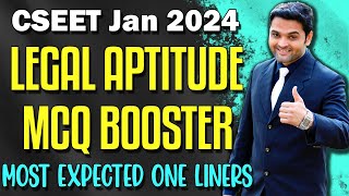 CSEET Legal Aptitude MCQ Booster for Jan 2024  Most Expected One Liner  All Latest ICSI E Bulletin [upl. by Eillib202]