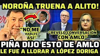 🔴VAN CONTRA NOROÑA ALITO LO QUIERE BAJAR DE LA PRESIDENCIA LE FUE A LLORAR A LÓPEZ DORIGA PIÑA [upl. by Lenrad445]