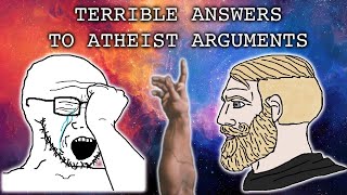 Terrible Answers To Atheist Arguments [upl. by Skier]