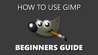 How to Use GIMP Beginners Guide [upl. by Hilaire]