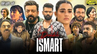 Double ismart Full Movie In Hindi 2024  Ram Pothineni  Sanjay Dutt  Kavya Thapar  Review amp Facts [upl. by Theodora]