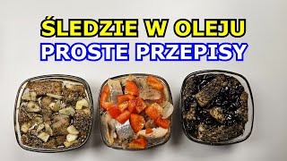 Jak zrobić Śledzie w Oleju na 3 Sposoby  Proste Przepisy Kilka Składników  Kuchnia Ogrodnika Śledź [upl. by Auroora84]