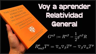 COMIENZO CON LA TEORÍA DE LA RELATIVIDAD GENERAL [upl. by Elga]