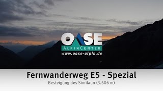 E5 Spezial mit Similaun [upl. by Oralle890]