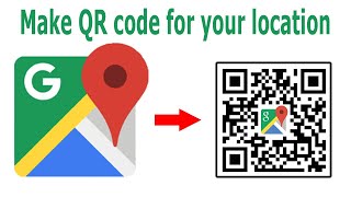 How to generate QR code for your location on Google Maps [upl. by Susette57]