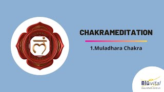 Chakrameditation 1 Muladhara Chakra  das Wurzelchakra [upl. by Gianina]