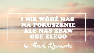 8 Czy Bóg zsyła cierpienie  ks Marek Dziewiecki [upl. by Burdett]