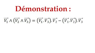 double produit vectoriel 🔥quotdémonstrationquot 🔥 [upl. by Noiztneb]