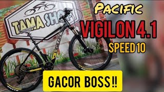 MTB Pacific Vigilon 41 keluaran 2021 Speed 10 [upl. by Mathi89]