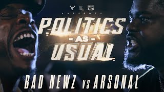 ARSONAL vs BAD NEWZ  hosted by HITMAN HOLLA  BullPen Battle League  Politics as Usual [upl. by Kenrick]